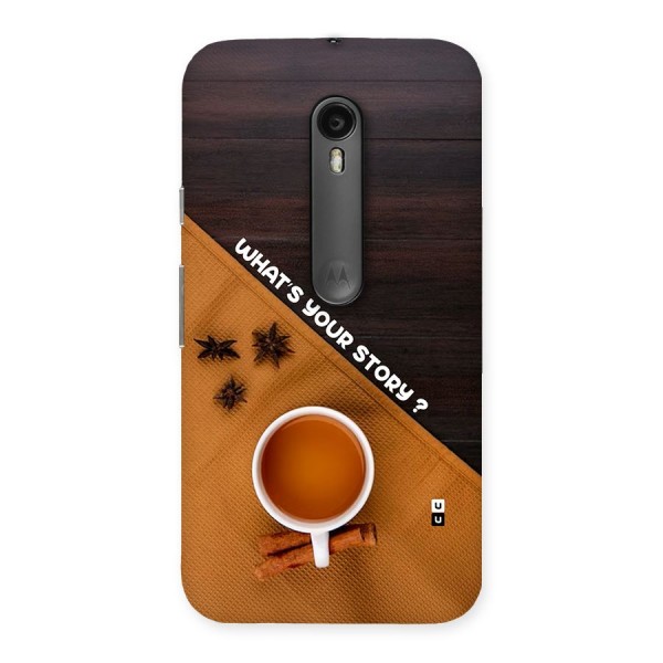 Whats Your Tea Story Back Case for Moto G3