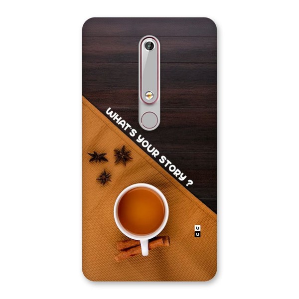 Whats Your Tea Story Back Case for Nokia 6.1