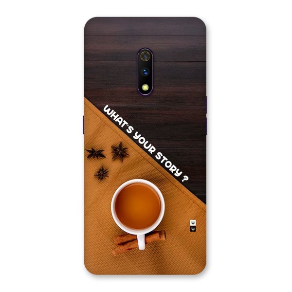 Whats Your Tea Story Back Case for Realme X