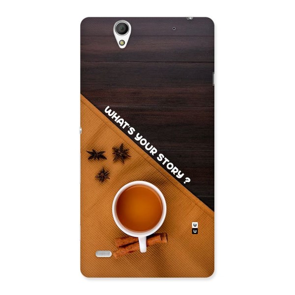 Whats Your Tea Story Back Case for Xperia C4