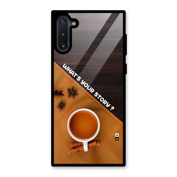 Whats Your Tea Story Glass Back Case for Galaxy Note 10