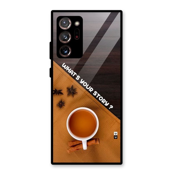 Whats Your Tea Story Glass Back Case for Galaxy Note 20 Ultra 5G