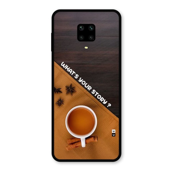 Whats Your Tea Story Metal Back Case for Poco M2 Pro