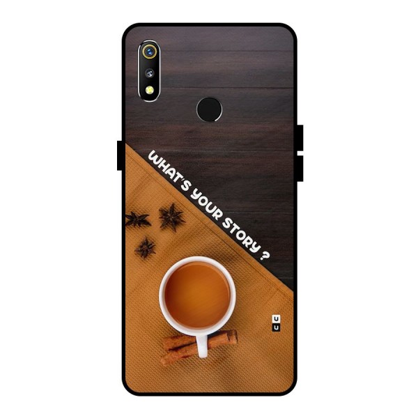 Whats Your Tea Story Metal Back Case for Realme 3i