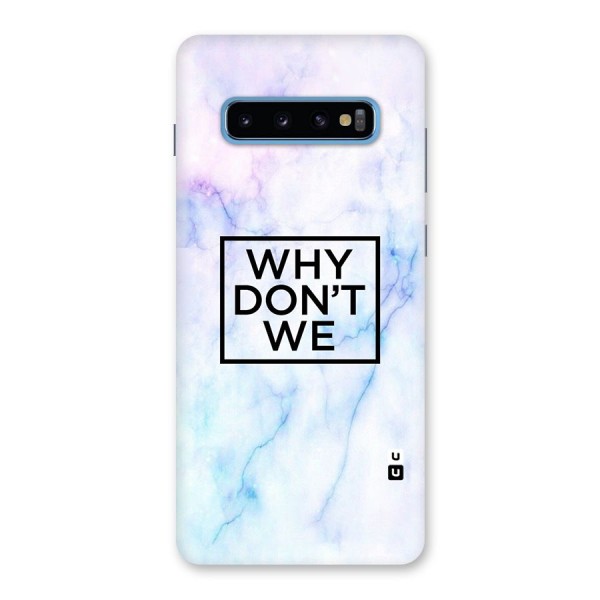 Why Dont We Back Case for Galaxy S10 Plus