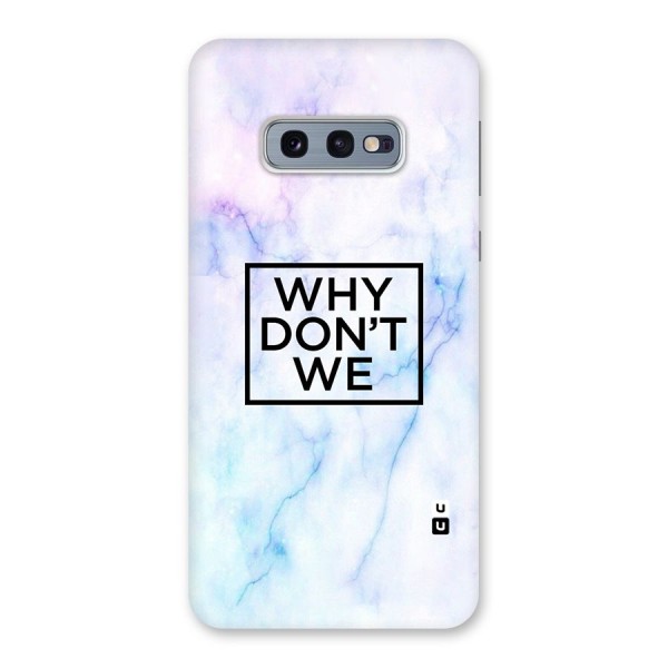 Why Dont We Back Case for Galaxy S10e