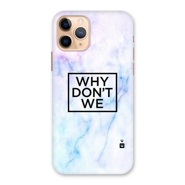 Why Dont We Back Case for iPhone 11 Pro