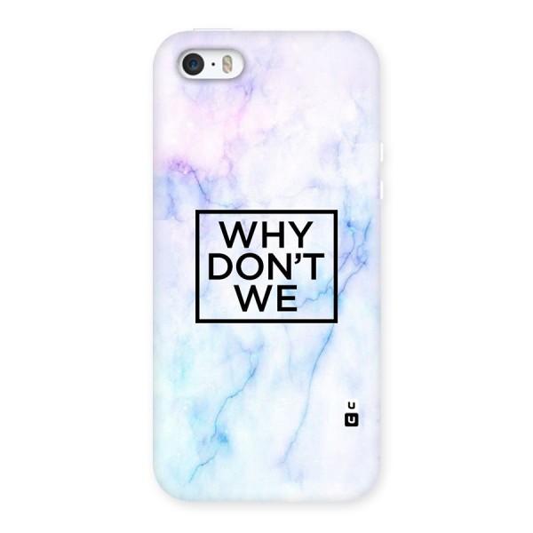 Why Dont We Back Case for iPhone 5 5S