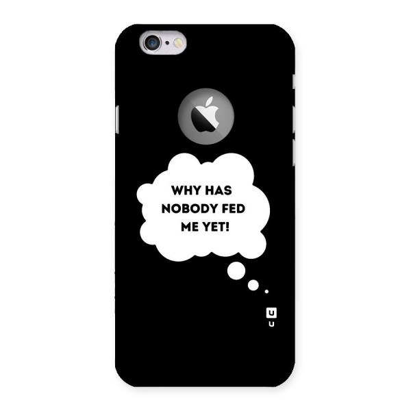 Why No Food Yet Back Case for iPhone 6 Logo Cut
