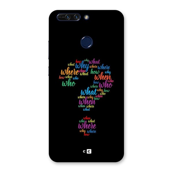 Why When Where How Back Case for Honor 8 Pro