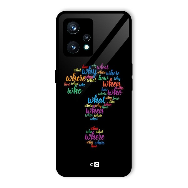 Why When Where How Back Case for Realme 9