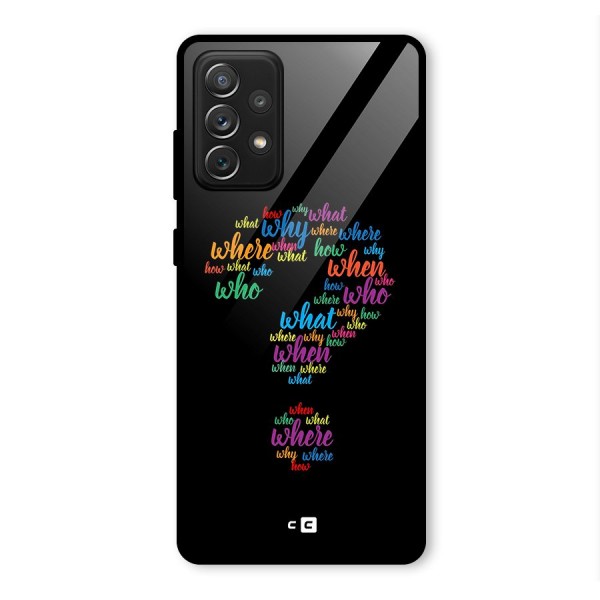 Why When Where How Glass Back Case for Galaxy A72