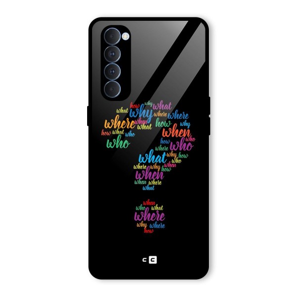 Why When Where How Glass Back Case for Oppo Reno4 Pro