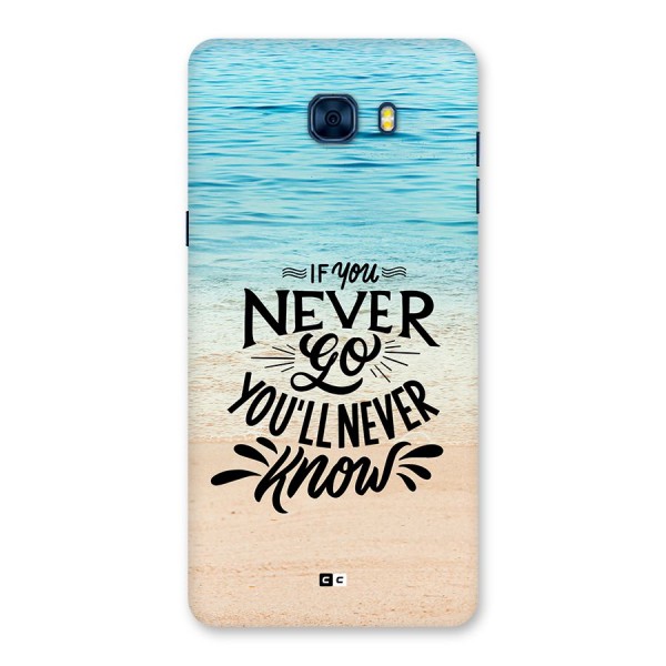 Will Never Know Back Case for Galaxy C7 Pro