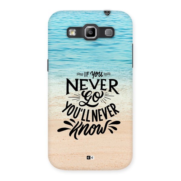 Will Never Know Back Case for Galaxy Grand Quattro