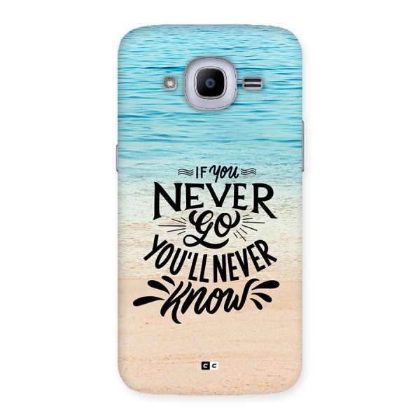 Will Never Know Back Case for Galaxy J2 2016