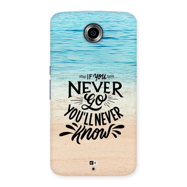 Will Never Know Back Case for Google Nexus 6