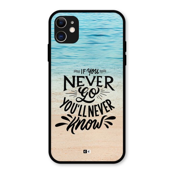 Will Never Know Metal Back Case for iPhone 11
