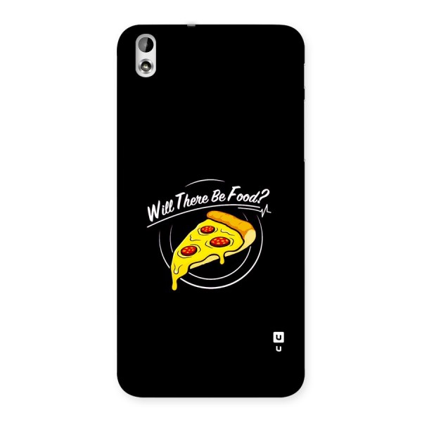 Will There Be Food Back Case for Desire 816