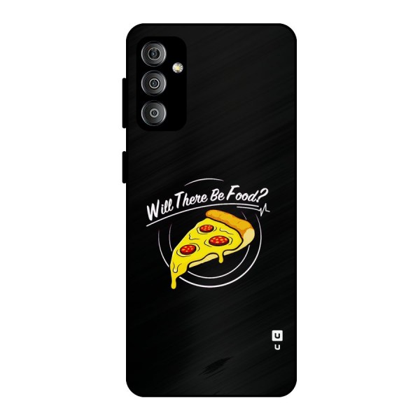 Will There Be Food Metal Back Case for Galaxy F23