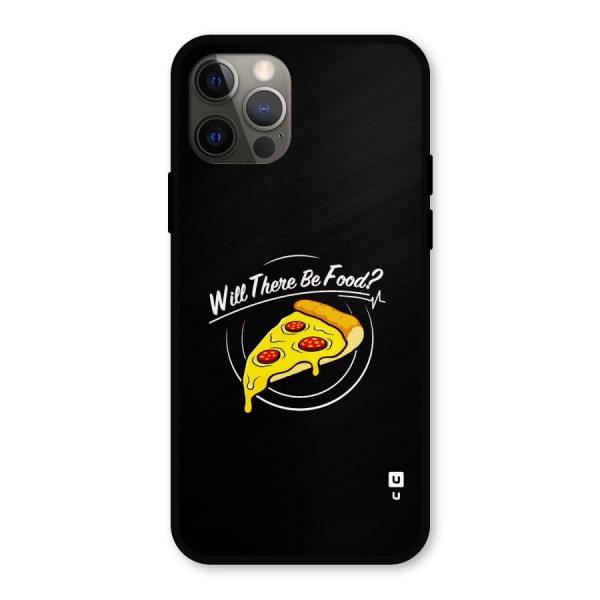 Will There Be Food Metal Back Case for iPhone 12 Pro