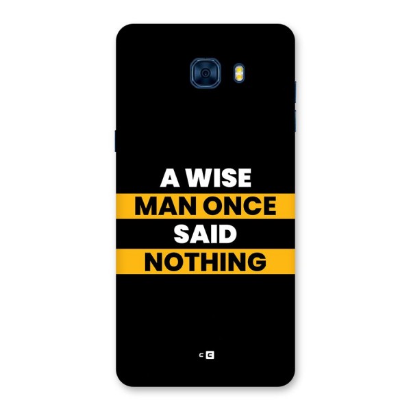 Wise Man Back Case for Galaxy C7 Pro