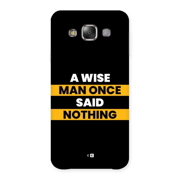 Wise Man Back Case for Galaxy E7