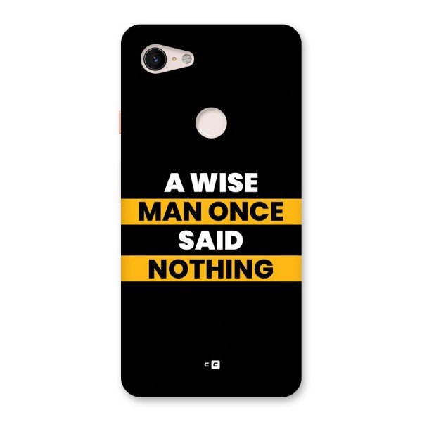 Wise Man Back Case for Google Pixel 3 XL