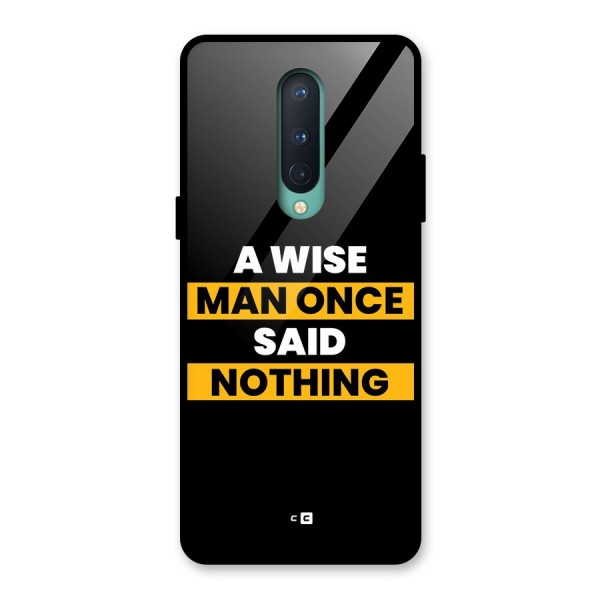 Wise Man Glass Back Case for OnePlus 8