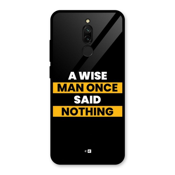 Wise Man Glass Back Case for Redmi 8