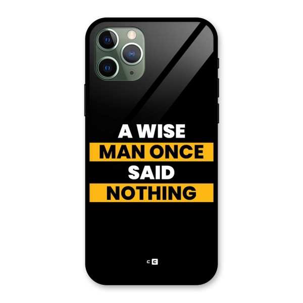 Wise Man Glass Back Case for iPhone 11 Pro