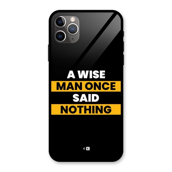 Wise Man Glass Back Case for iPhone 11 Pro Max