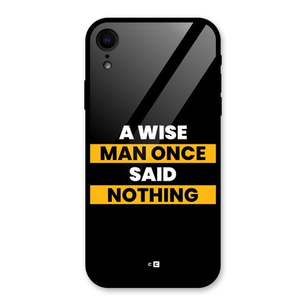Wise Man Glass Back Case for iPhone XR