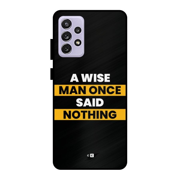 Wise Man Metal Back Case for Galaxy A72
