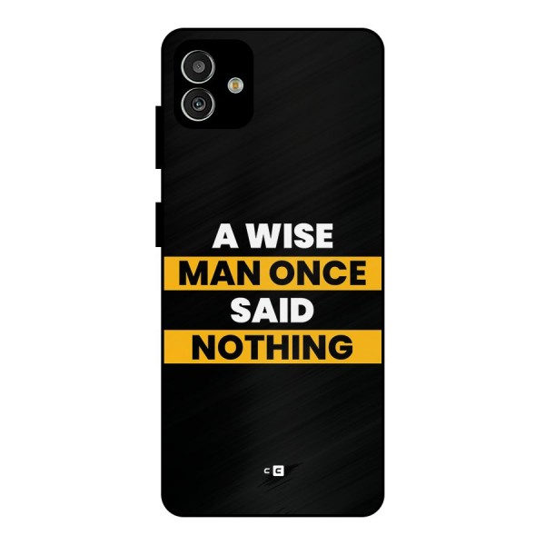 Wise Man Metal Back Case for Galaxy M13 5G