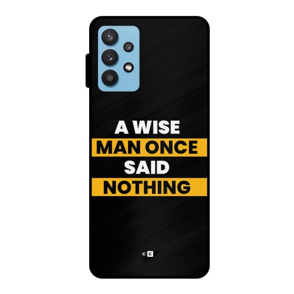 Wise Man Metal Back Case for Galaxy M32 5G