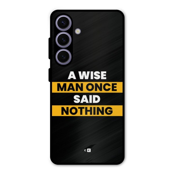 Wise Man Metal Back Case for Galaxy S24
