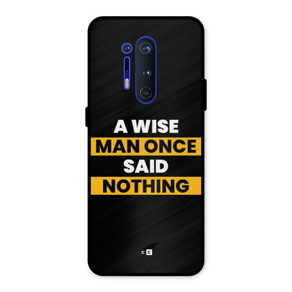 Wise Man Metal Back Case for OnePlus 8 Pro