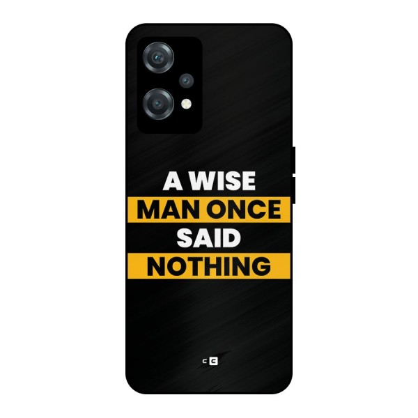 Wise Man Metal Back Case for OnePlus Nord CE 2 Lite 5G