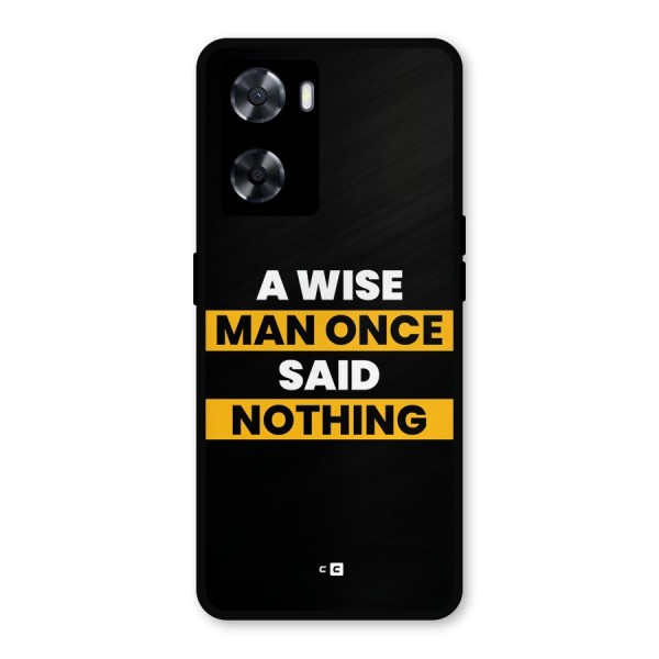 Wise Man Metal Back Case for Oppo A77