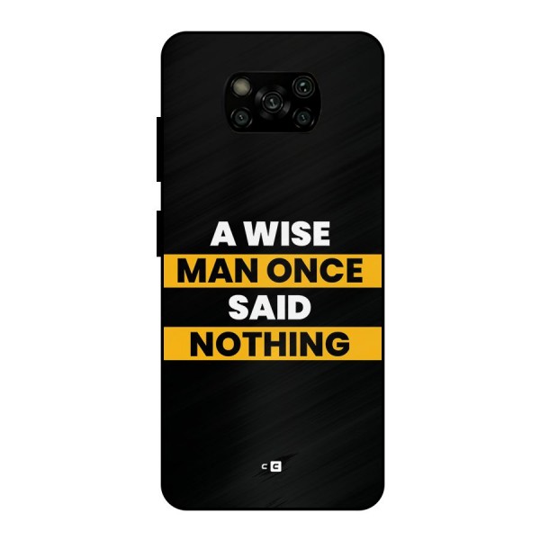 Wise Man Metal Back Case for Poco X3
