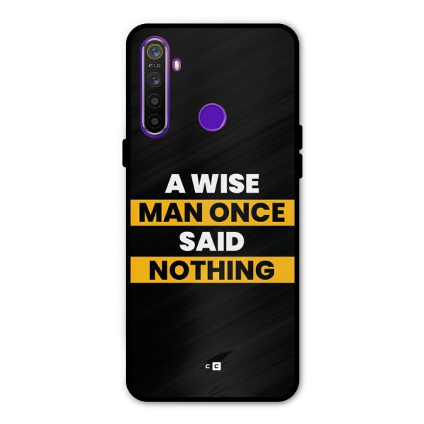 Wise Man Metal Back Case for Realme 5