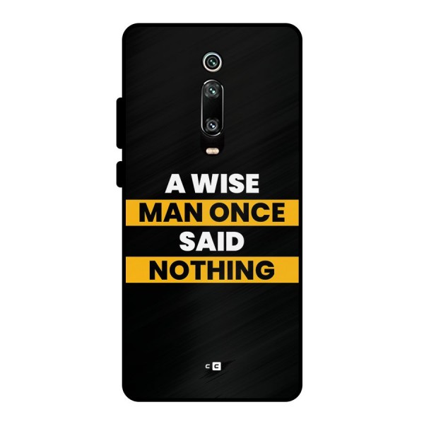 Wise Man Metal Back Case for Redmi K20 Pro