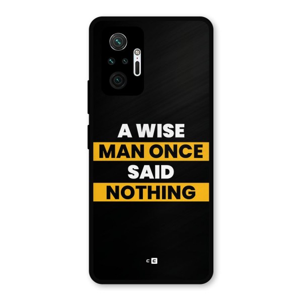 Wise Man Metal Back Case for Redmi Note 10 Pro