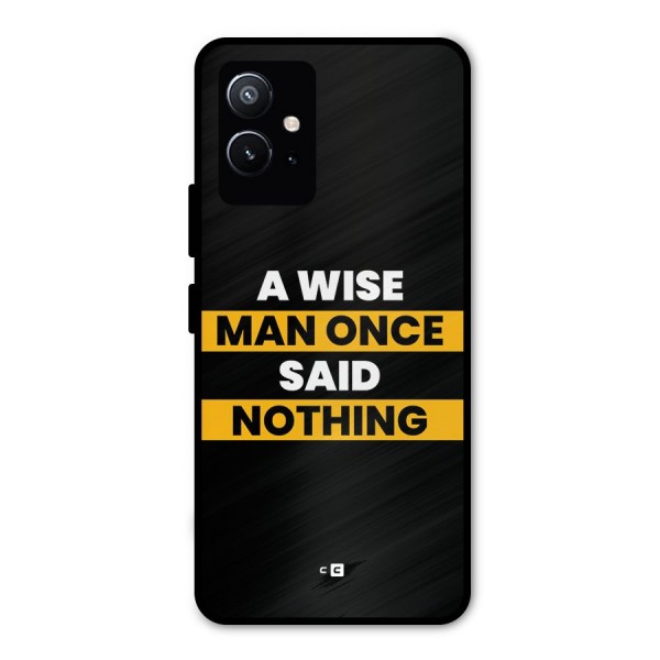 Wise Man Metal Back Case for Vivo T1 5G
