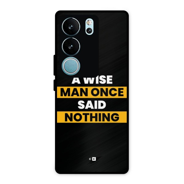 Wise Man Metal Back Case for Vivo V29