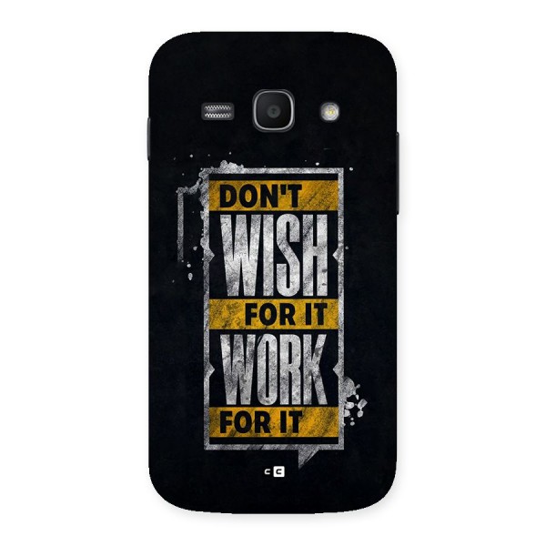 Wish Work Back Case for Galaxy Ace3