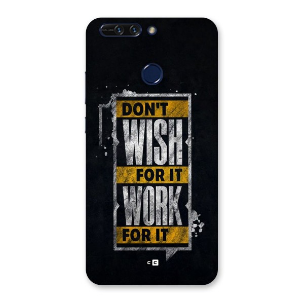Wish Work Back Case for Honor 8 Pro
