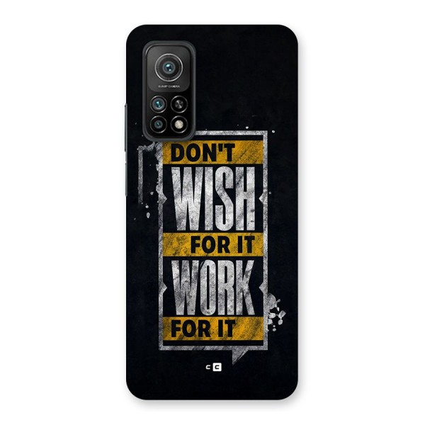 Wish Work Back Case for Mi 10T 5G