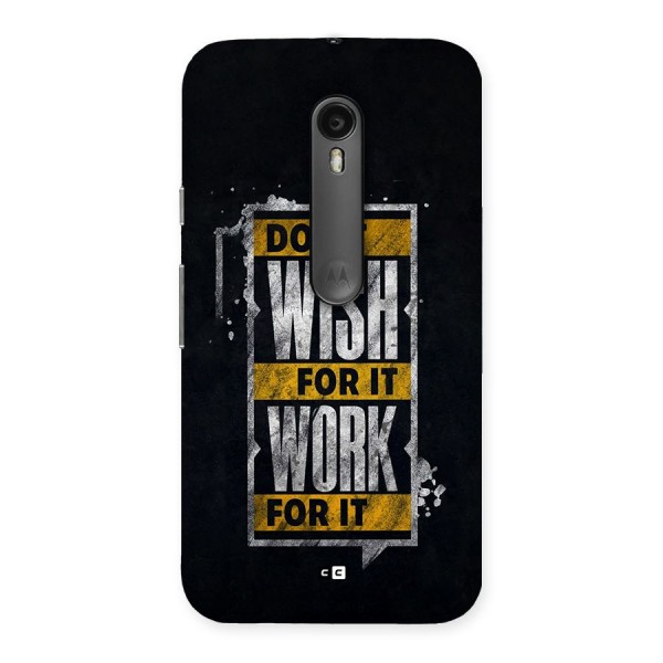 Wish Work Back Case for Moto G Turbo